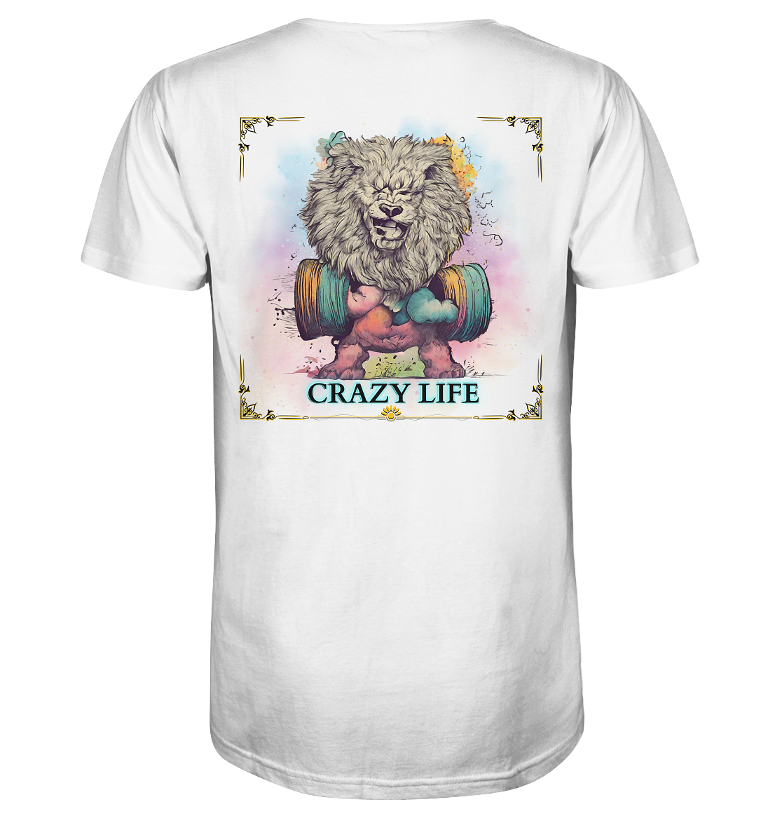 crazy life -  Bio-Baumwoll T-Shirt, zweiseitiger Druck